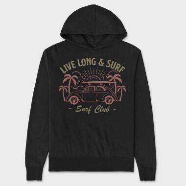 Live Long and Surf, Unisex Men's Hoodie