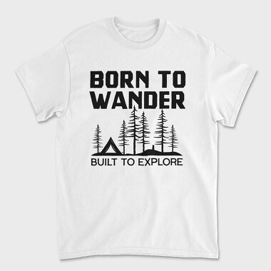 Унисекс Мъжка Тениска, born to wander