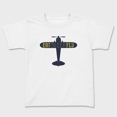 Eat Sleep Fly, Kids' T-Shirt