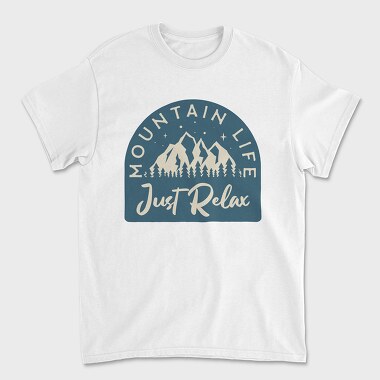 Mountain Life Just Relax, Unisex Men's T-Shirt