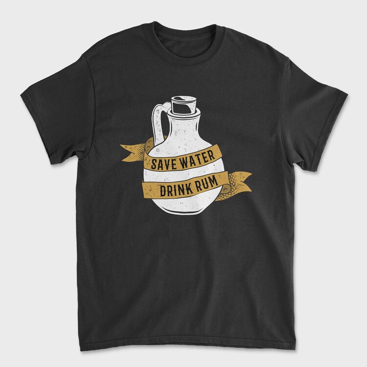 Save Water Drink Rum, Унисекс Мъжка Тениска