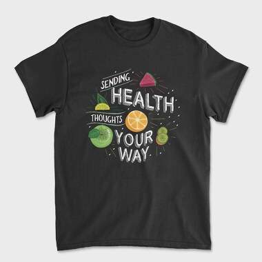 Sending Health Tought Your Way, Unisex Men's T-Shirt