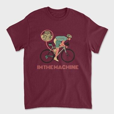 I'm The Machine, Unisex Men's T-Shirt