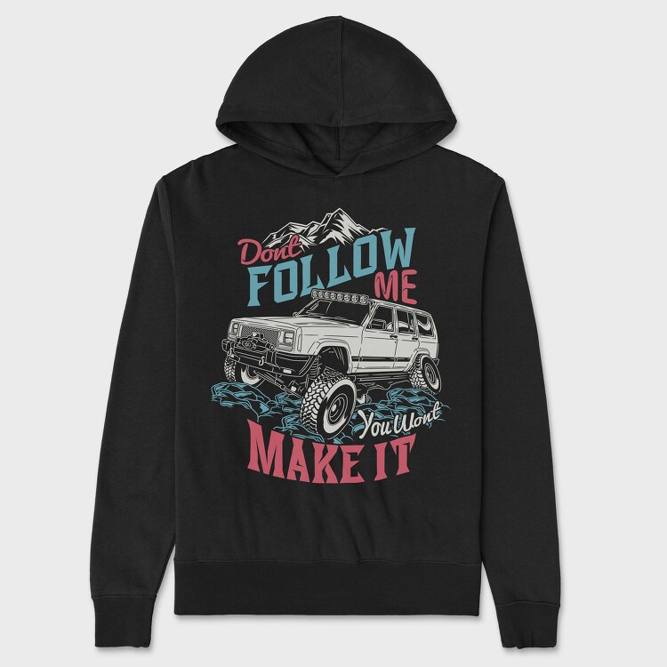 Dont Follow Me, Unisex Men's Hoodie