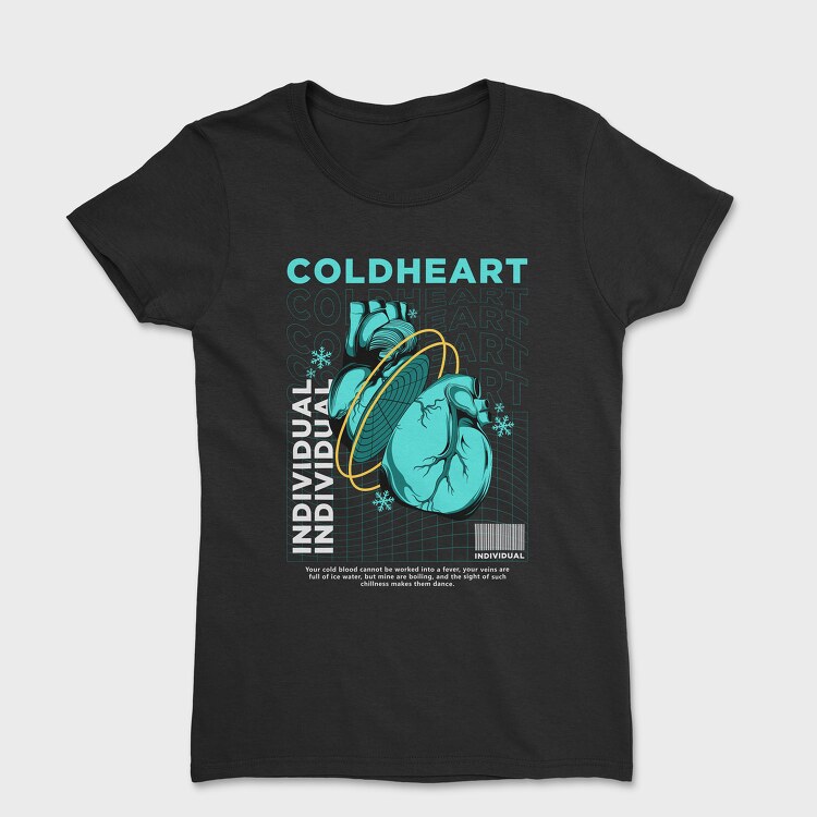 Cold Heart, Women's T-Shirt