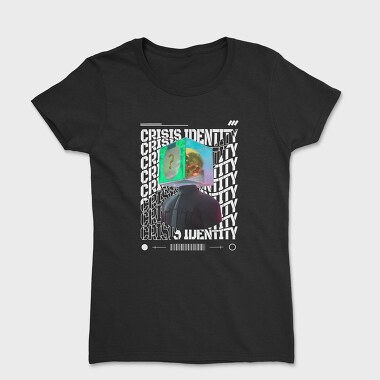 Crisis Identity, Women's T-Shirt