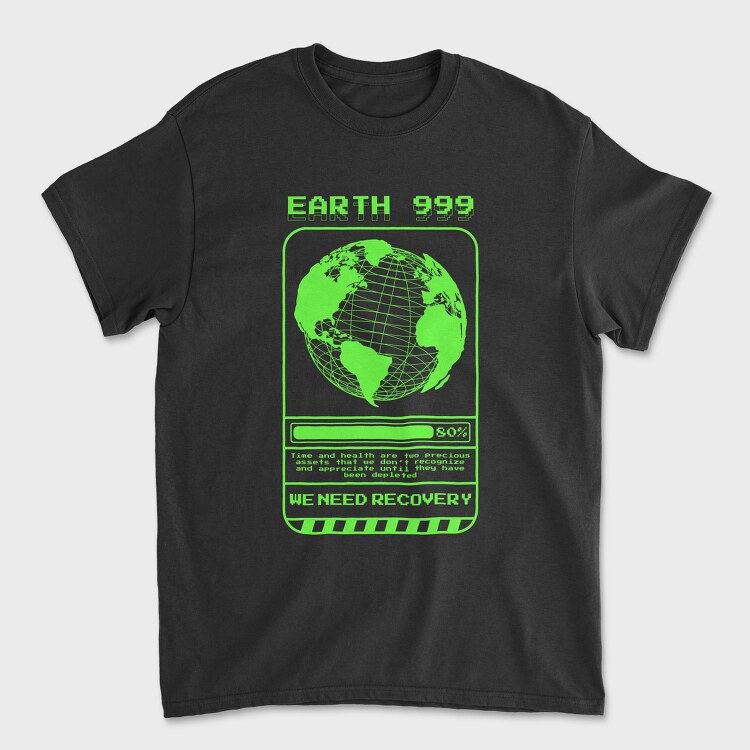 Earth We Need Recovery, Унисекс Мъжка Тениска