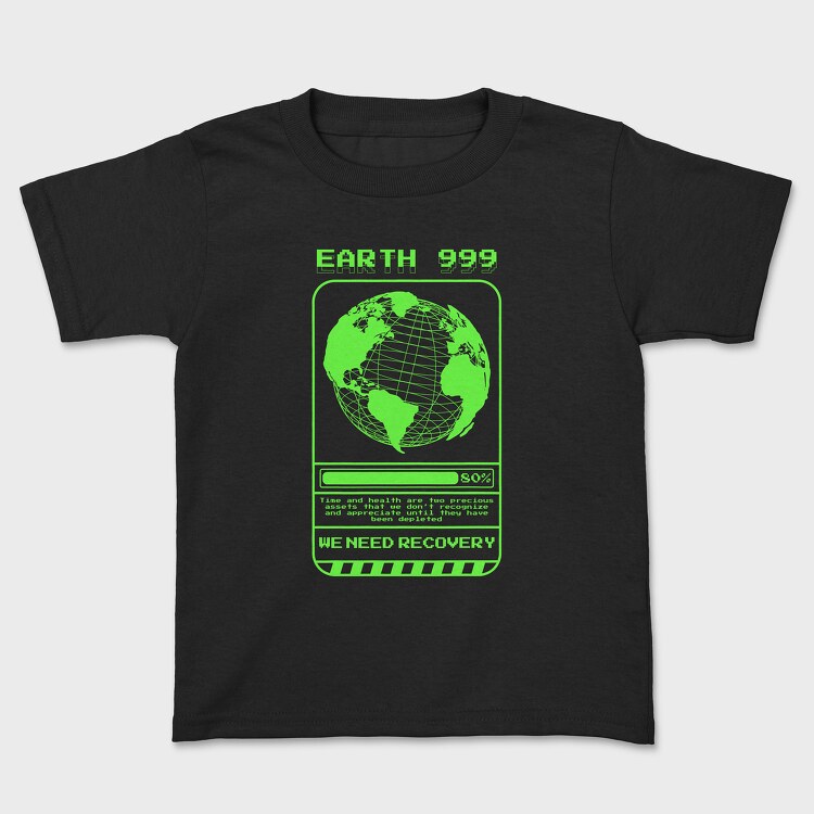 Earth We Need Recovery, Детска Тениска