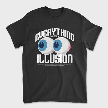 Everything You See Is Illusion, Унисекс Мъжка Тениска