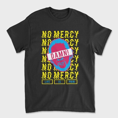 Life Is Pain, Unisex Men's T-Shirt