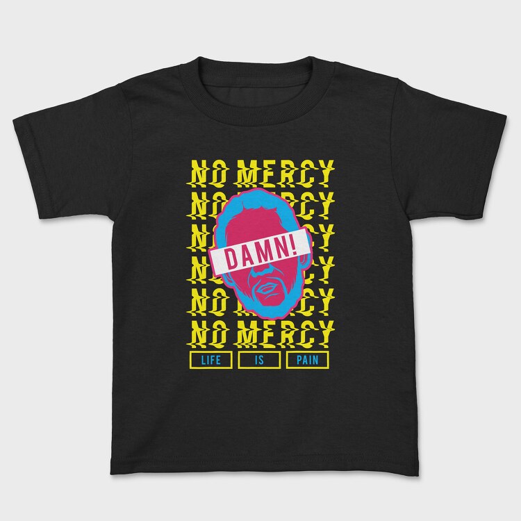 Life Is Pain, Kids' T-Shirt