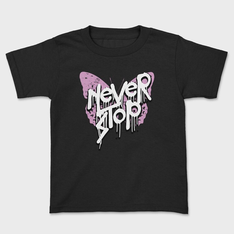 Never Stop Graffiti, Kids' T-Shirt