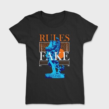 Rules Fake, Women's T-Shirt