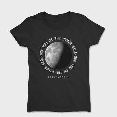 See You on the Other Side, Women's T-Shirt