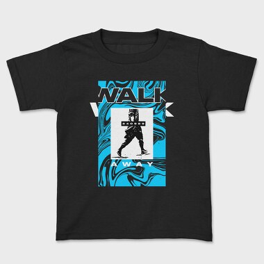 Walk Away, Kids' T-Shirt