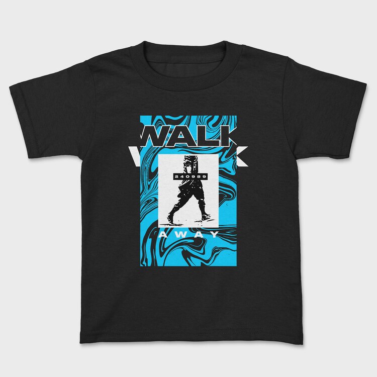 Walk Away, Kids' T-Shirt