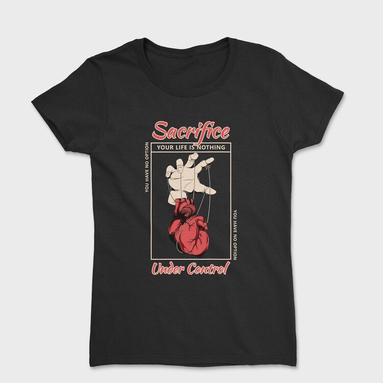 You Have No Option, Women's T-Shirt