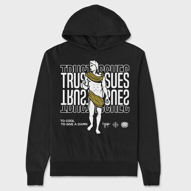 Trust Issues, Unisex Men's Hoodie