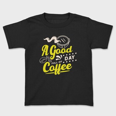 A Good Day Full of Coffee, Детска Тениска