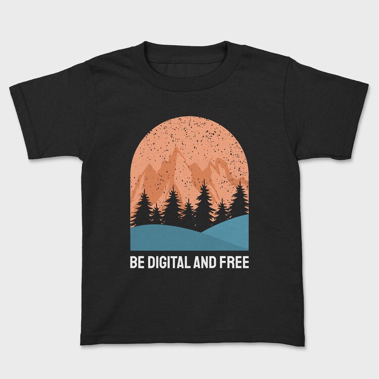 Be Digital and Free, Детска Тениска