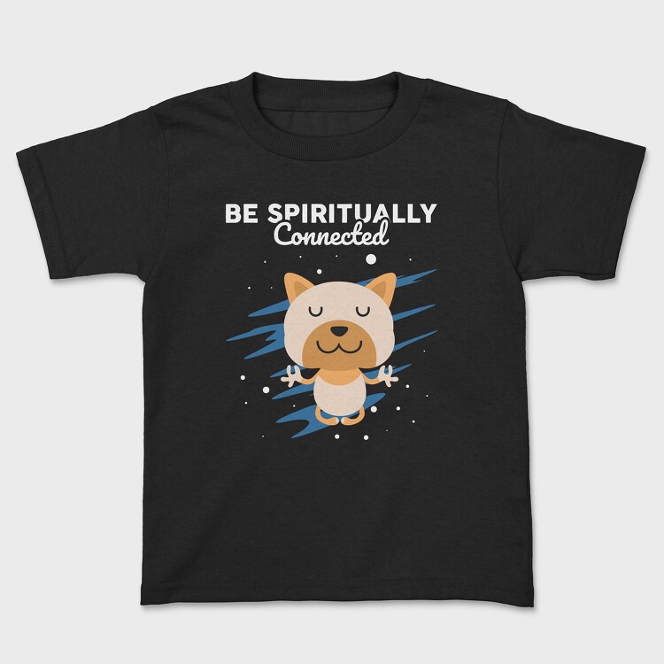 Be Spiritually Connected, Kids' T-Shirt