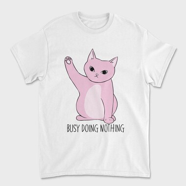 Busy Doing Nothing, Unisex Men's T-Shirt
