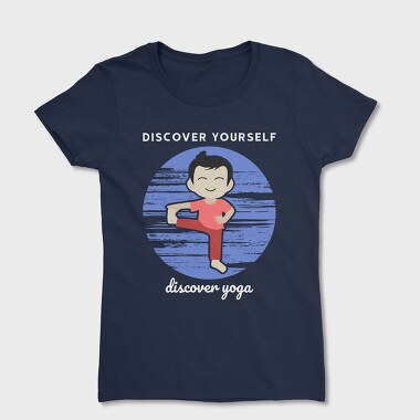Discover Yourself Discover Yoga, Women's T-Shirt