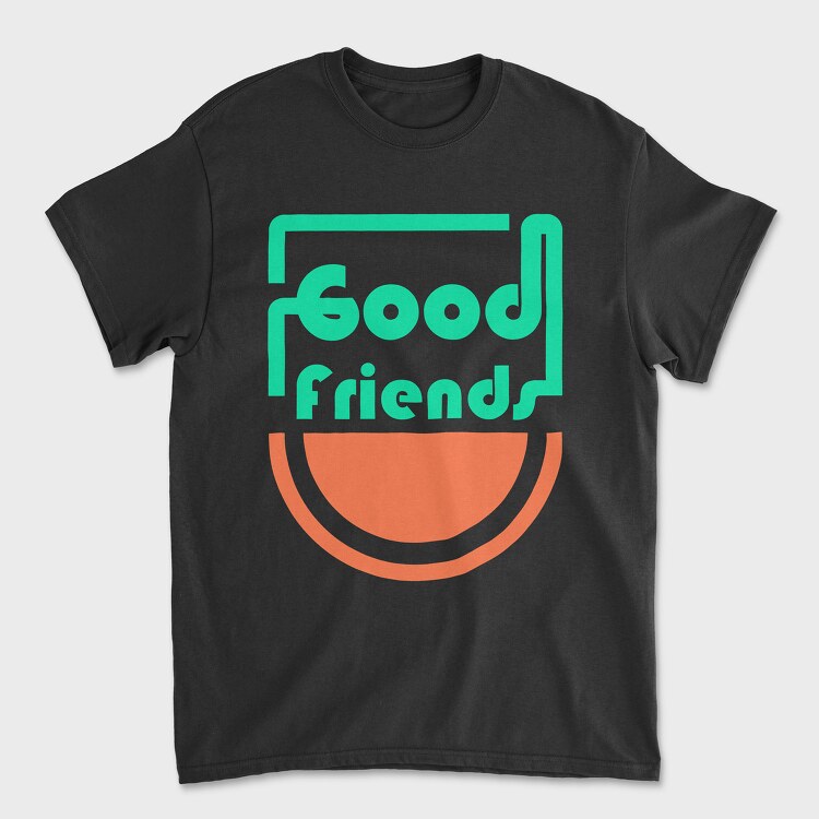Good Friends, Унисекс Мъжка Тениска