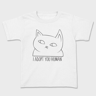 I Adopt You Human, Детска Тениска