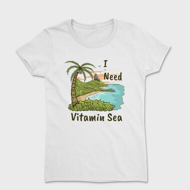 I Need Vitamin Sea 2, Women's T-Shirt