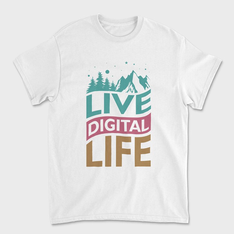Live Digital Life, Unisex Men's T-Shirt