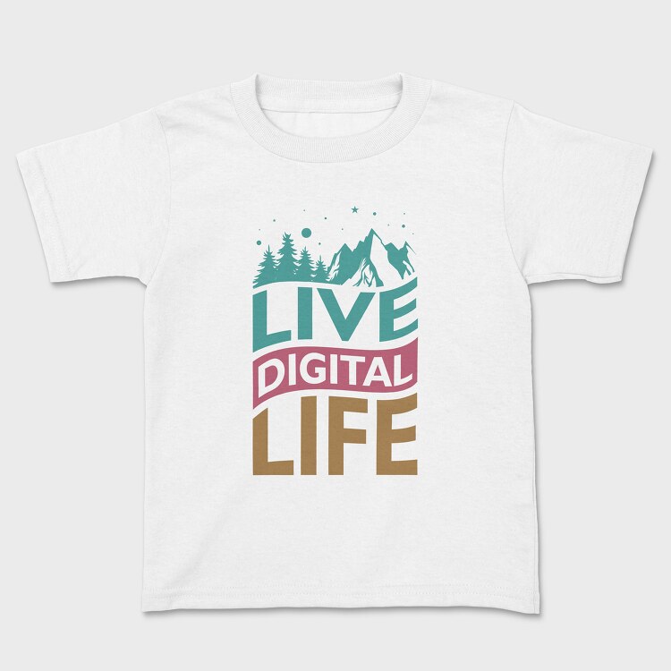 Live Digital Life, Kids' T-Shirt