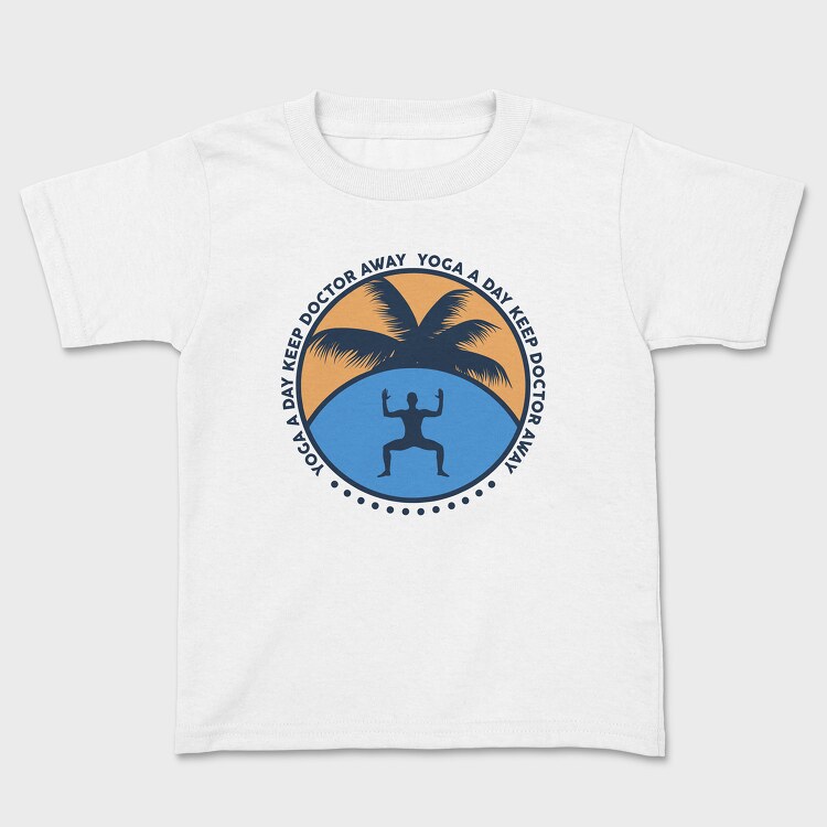 Yoga a Day Keep Doctor Away, Детска Тениска