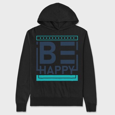 Be Happy, Unisex Men's Hoodie