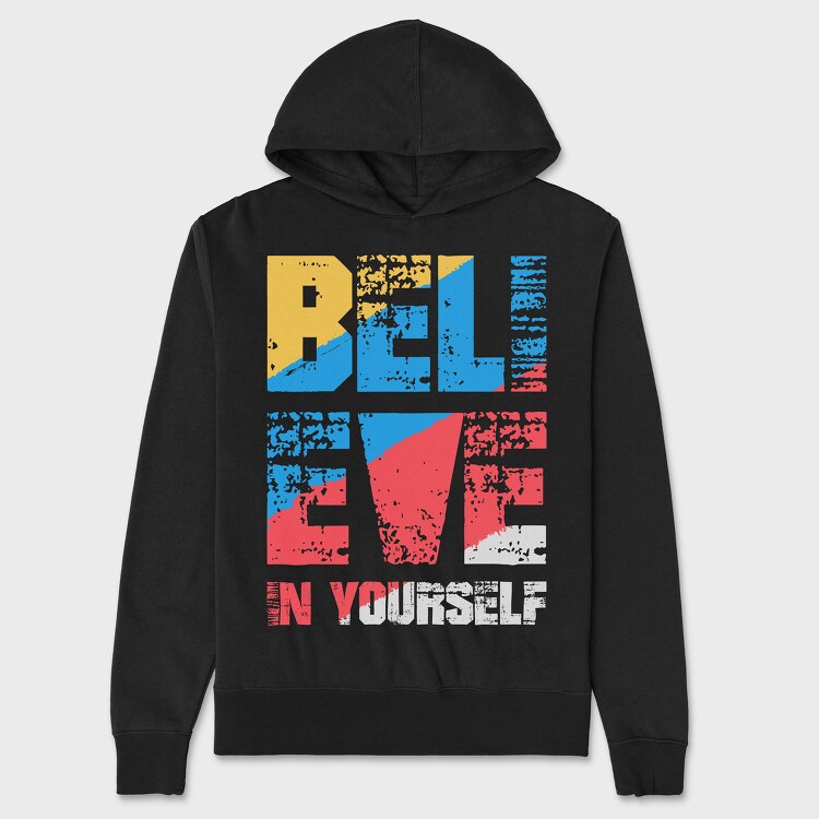 Believe in Yourself, Унисекс Мъжко Суичър
