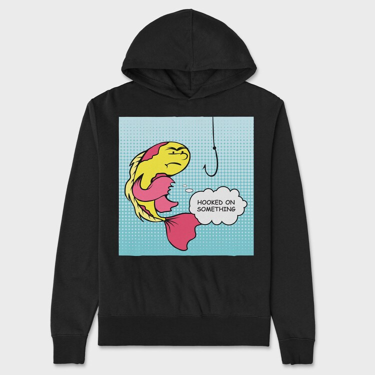 Hooked on Something, Унисекс Мъжко Суичър