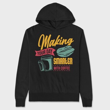 Making Your Day Smarter, Unisex Men's Hoodie