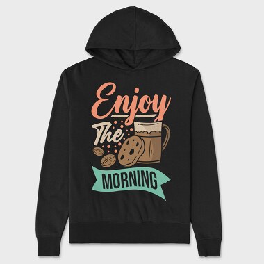 Enjoy the Morning, Унисекс Мъжко Суичър