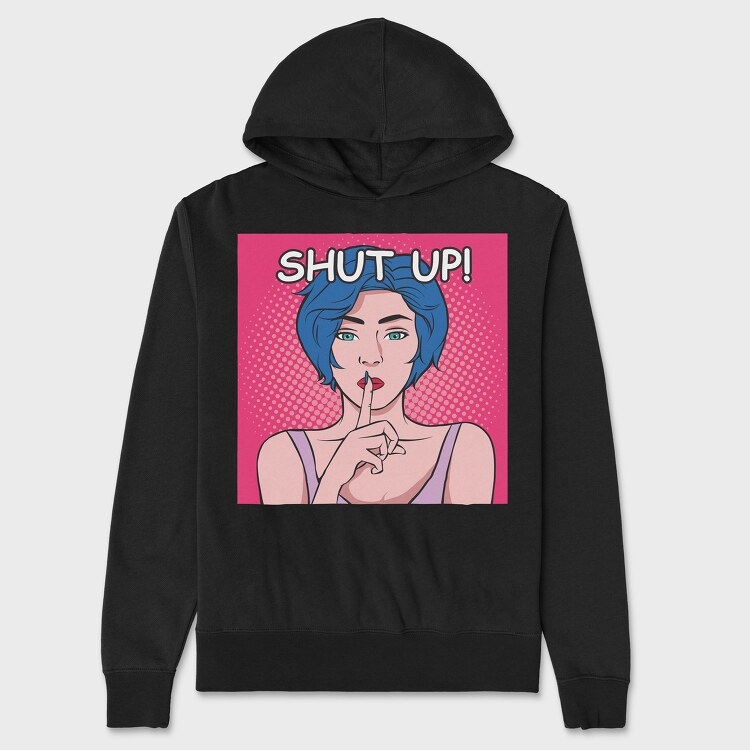 Shut Up, Унисекс Мъжко Суичър