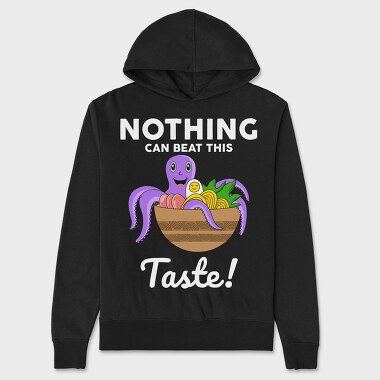 Nothing Can Beat This Taste, Unisex Men's Hoodie