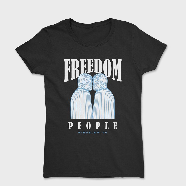 Freedom People 1, Women's T-Shirt