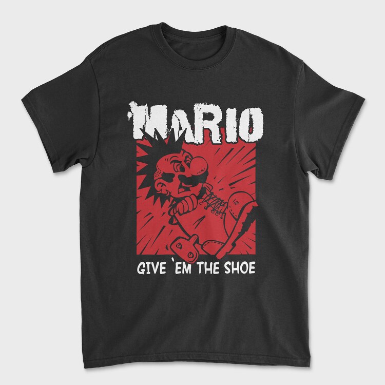 Give Em the Shoe Mario, Унисекс Мъжка Тениска