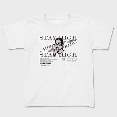 Stay High 1, Kids' T-Shirt