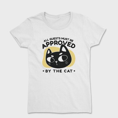 Дамска Тениска, Approved by the Cat