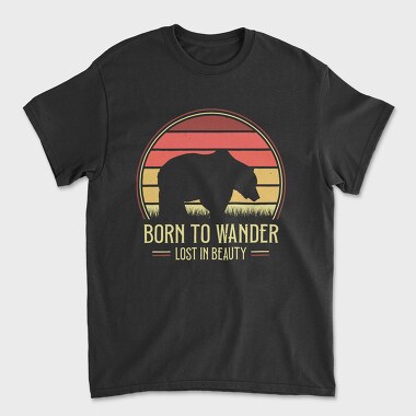 Born to Wander Lost in Beauty, Unisex Men's T-Shirt