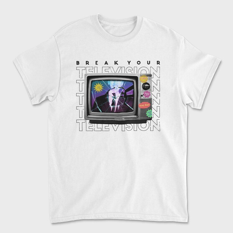 Break Your Television, Unisex Men's T-Shirt