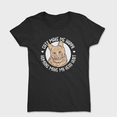 Cats Make Me Happy, Women's T-Shirt