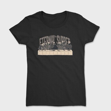 Eternal Supper, Women's T-Shirt