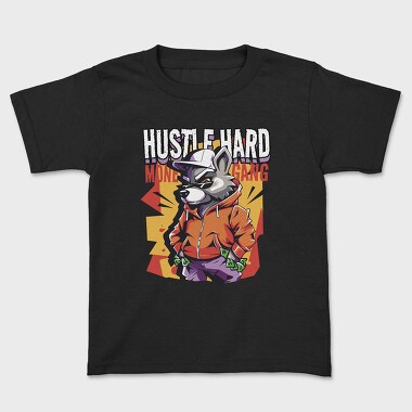 Hustle Hard, Kids' T-Shirt