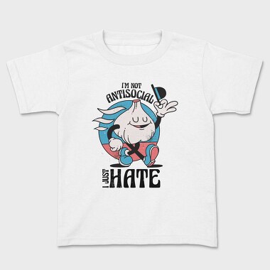 I Just Hate, Kids' T-Shirt